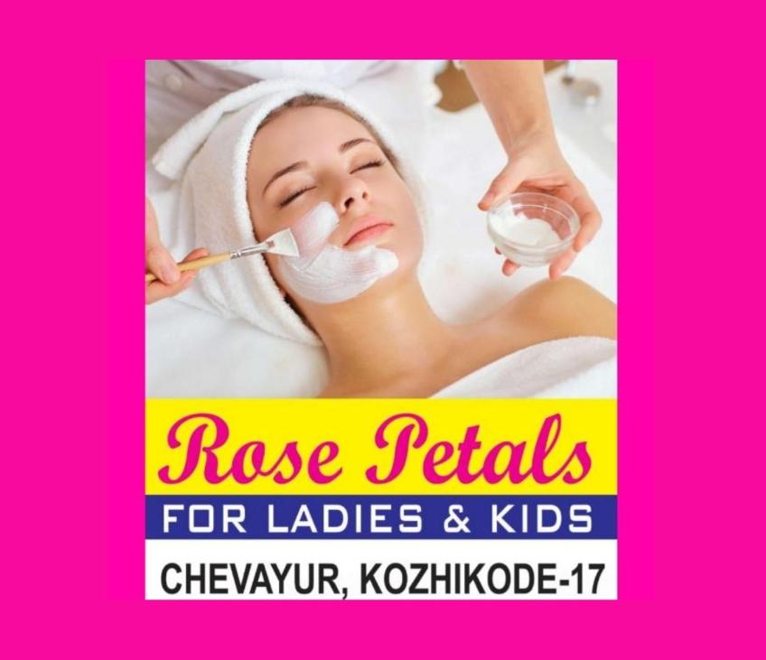 ROSE PETALS BEAUTY PARLOUR CHEVAYOOR